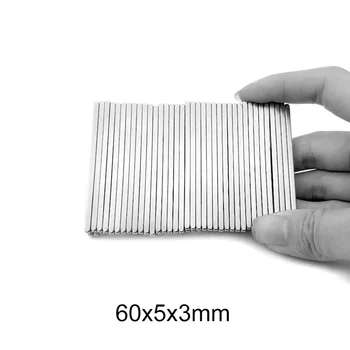 2~50PCS 60x5x3 Močan Blok Neodymium Magnetom 60 mm x 5 mm Namagnetenje Trajni Magnet 60x5x3mm močan močan Magnet 60*5*3 mm