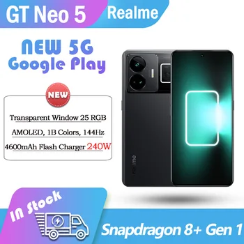 Original Odklepanje Realme GT Neo5 5G Smart Snapdragon 8+ 6.74 Palcev 140HZ 240W SuperVooc 5000mAh NFC Google Play UI 4.0 50Mp OTA